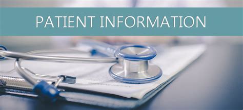 Patient information .